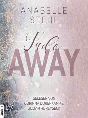 cover image of Fadeaway--Away-Trilogie, Teil 2